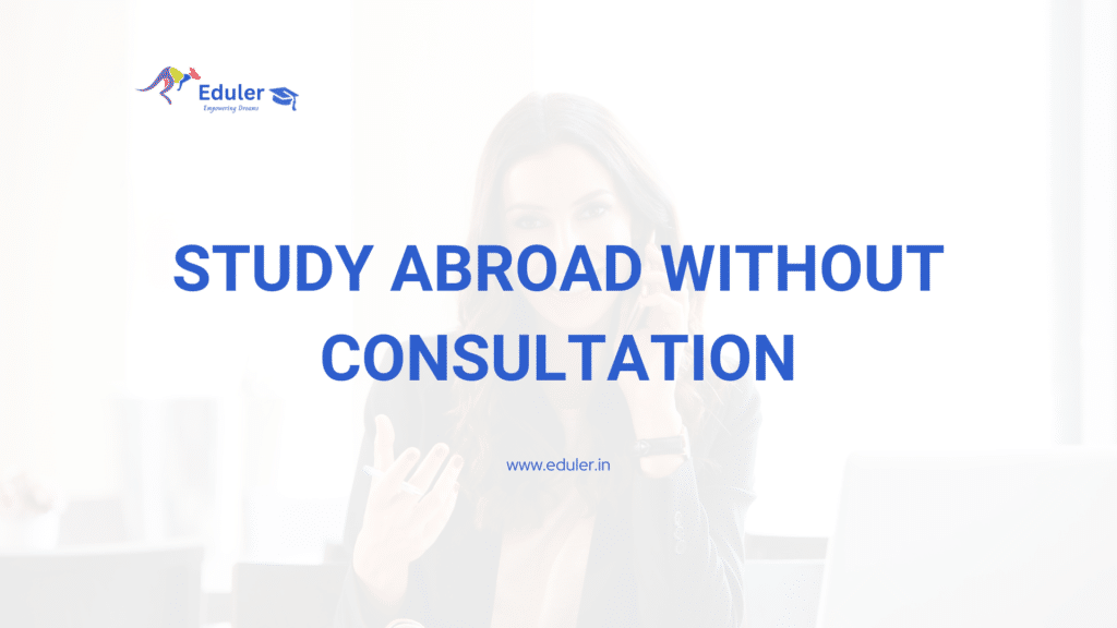 Study Abroad without Consultation in Noida
